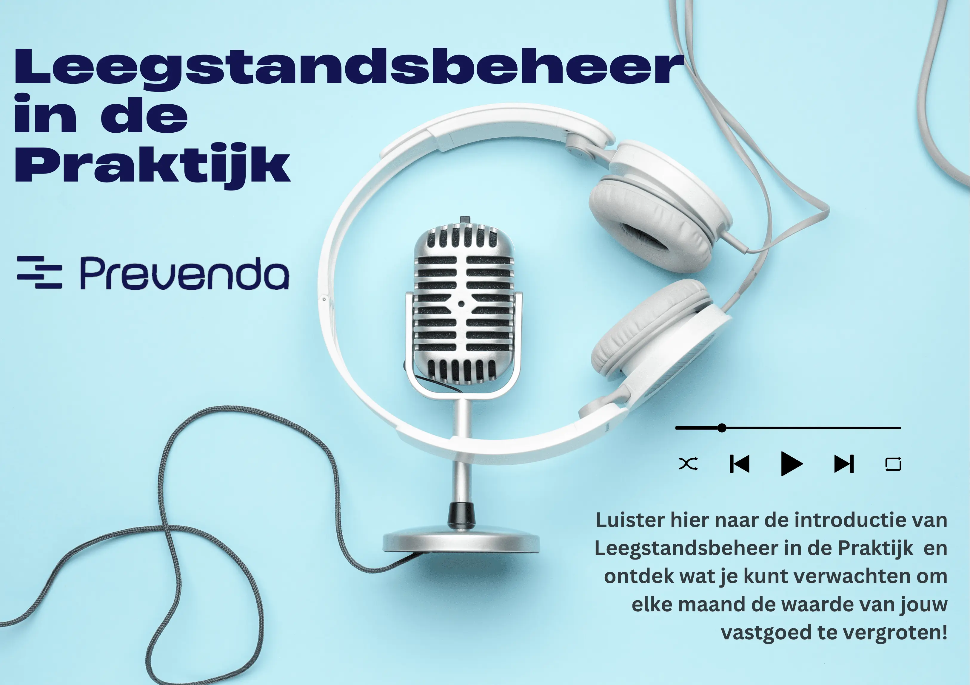 Nieuw: Prevenda lanceert podcastserie over leegstandbeheer!